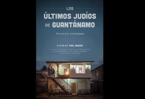 Los últimos judíos de Guantánamo- HFFNY.
