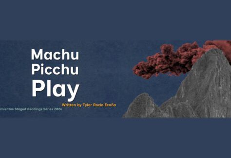 Machu Picchu Play- Intar Theater.