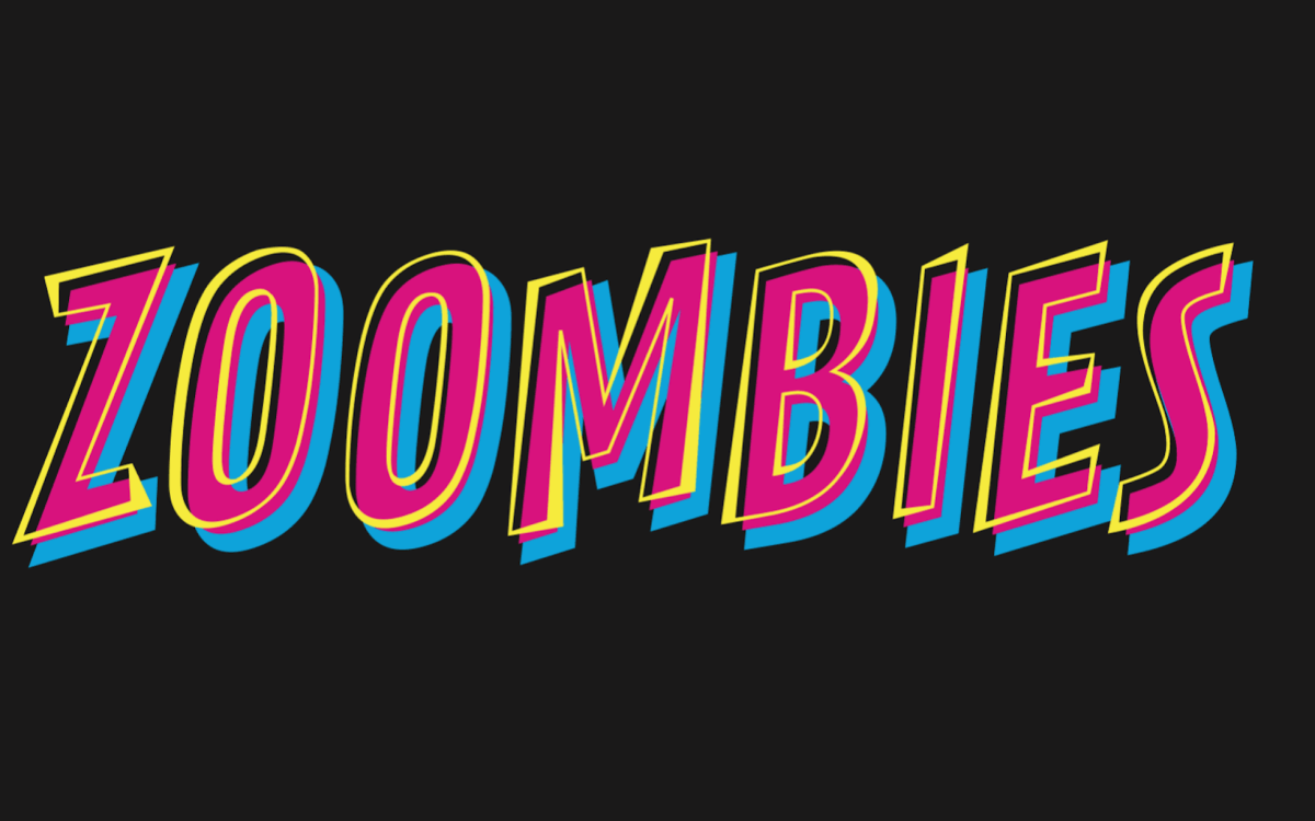 Zoombies